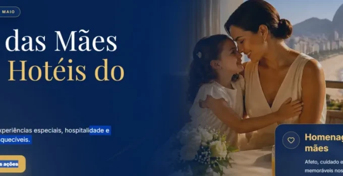Hotéis do Rio de Janeiro Preparam Programações Especiais para o Dia das Mães com Almoços, Shows e Bem-Estar