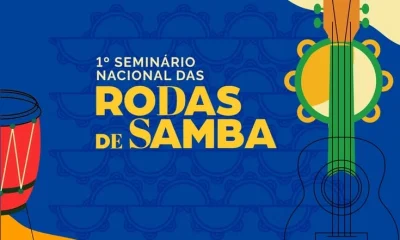 1º Seminário Nacional das Rodas de Samba: Rio de Janeiro sedia evento histórico sobre cultura e patrimônio