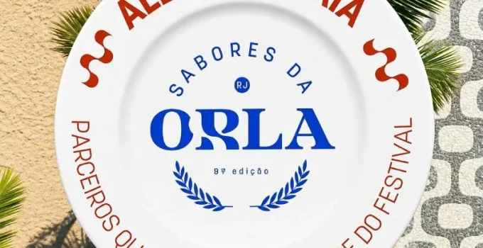 9ª Edição do Prêmio Sabores da Orla: O Maior Festival de Gastronomia Praiana do Brasil Agita o Rio de Janeiro em Agosto